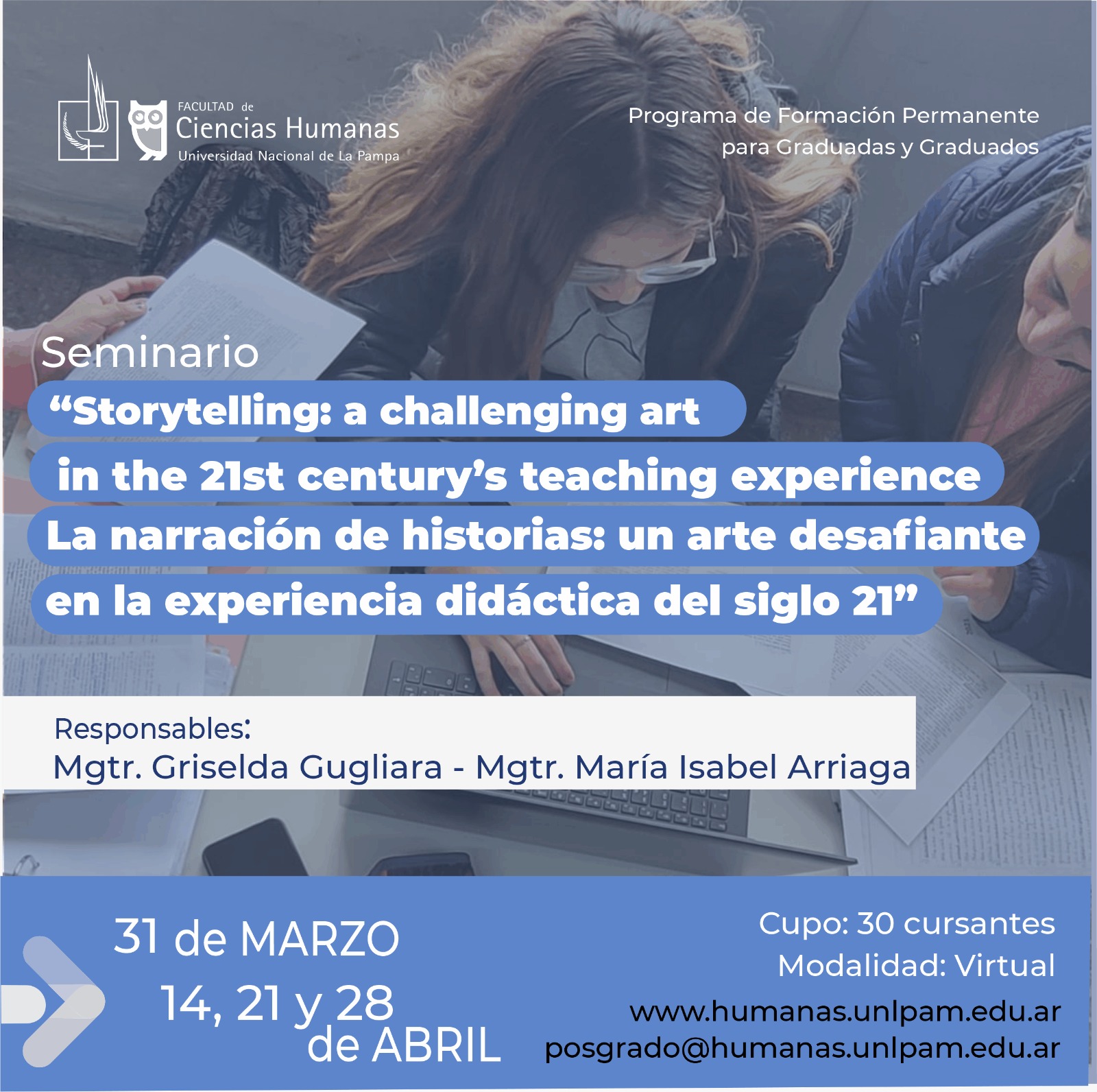 Storytelling: a Challenging Art in The 21st. Century’s Teaching Experience - La narración de historias: un arte desafiante en la experiencia didáctica del siglo 21